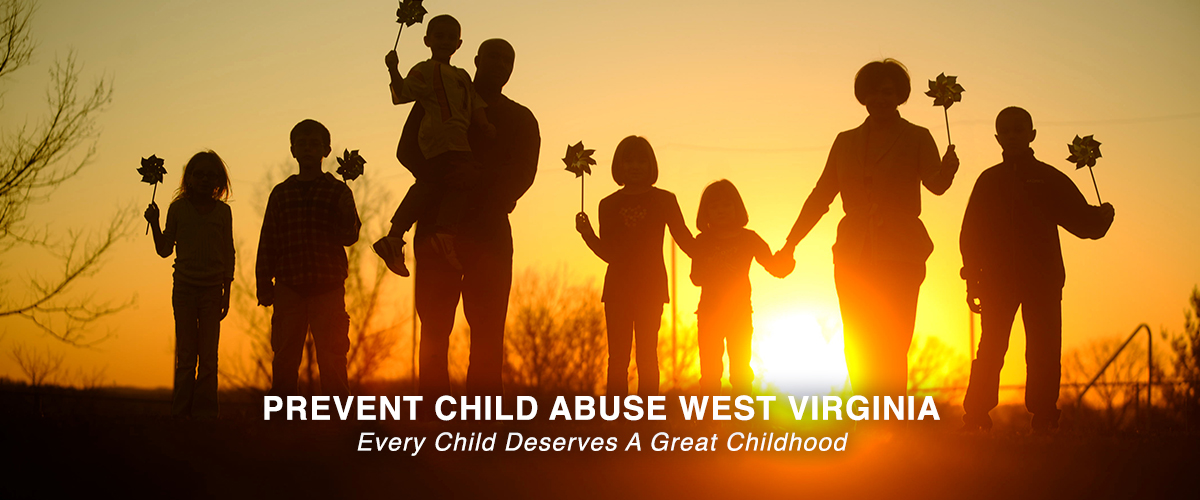 Prevent Child Abuse WV - TEAM For West Virginia Children